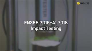 Tilsatec En388 Impact Protection Mechanical Testing