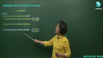 Mở rộng vốn từ: Trật tự - An ninh - Luyện từ và câu - Tiếng việt 5