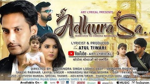 ADHURA SA - Official Hindi Song | Himanshu Mayank Mishra | Atul Tiwari | Divyvesh Mandal |