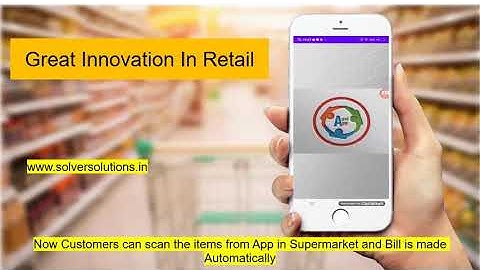 Innovation in retail (Eng) : customers scan products in Mobile App & Bill is ready in ERP Software