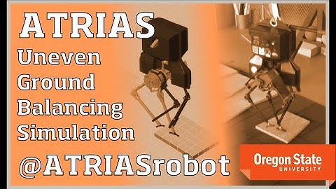 ATRIAS Robot: Simulator - Comparing Balancing on Uneven Ground