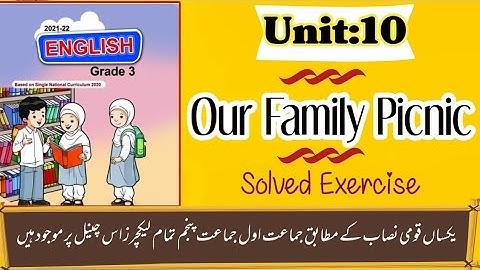 Our Family Picnic || Unit 10 || English class 3 || Solved Exercise