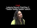 Letecia Stauch day 2  LIVE!!!