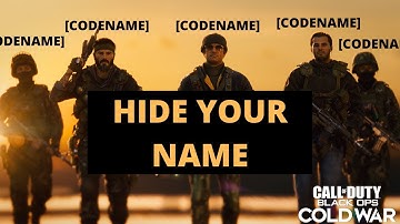 How To Hide Your Name In Call Of Duty Cold War [CODENAME]