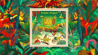 D Echo Project - Mahic [Official Audio]