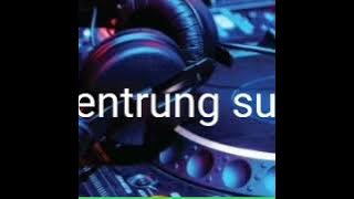 Dj viral kentrung sunda