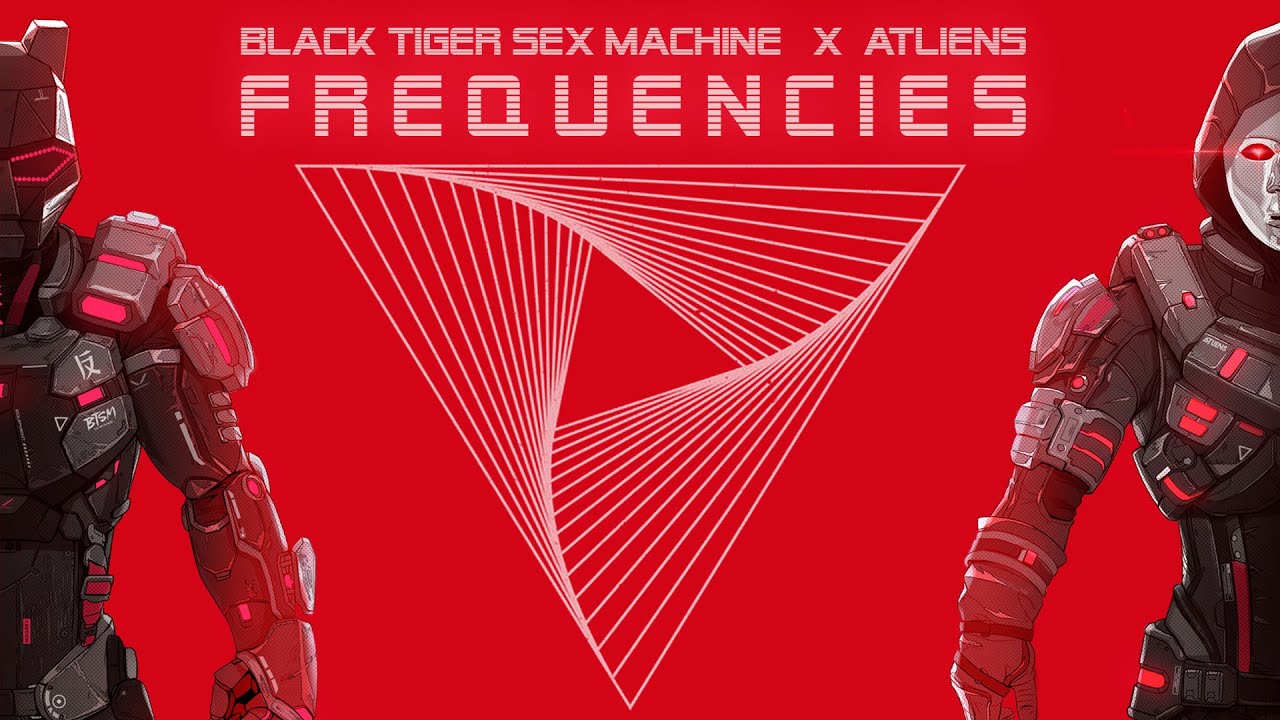 Black Tiger Sex Machine X Atliens Frequencies Youtube 