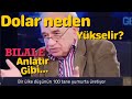 BİR ÜLKEDE DOLAR VE EURO NEDEN YÜKSELİR? BİLALE ANLATIR GİBİ ANLATMIŞ PROF. DR. OSMAN  ALTUĞ