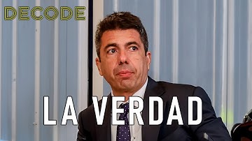 La verdad sobre Mazón | DECODE T2 Ep21