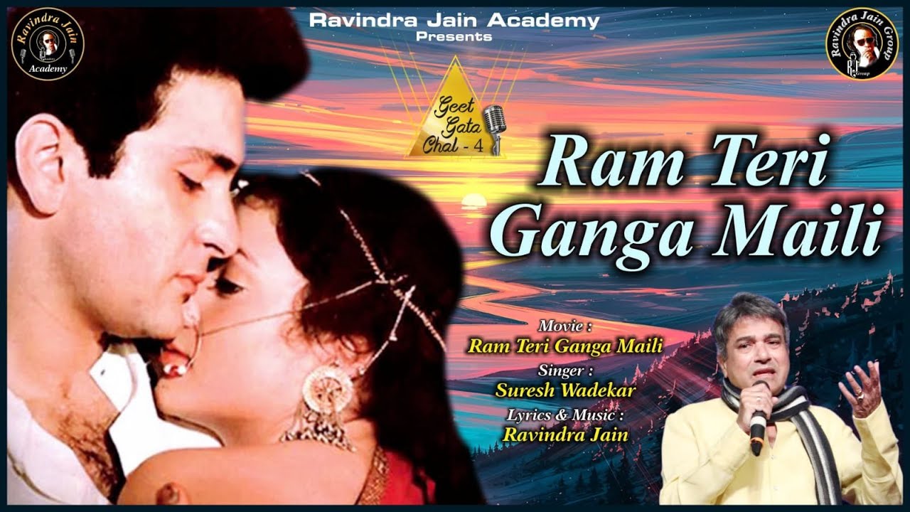 Ram Teri Ganga Mailee Title Song  Suresh Wadkar  Geet Gata Chal 4