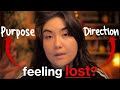 Feeling Lost in Life? Watch This to Find Purpose and Direction