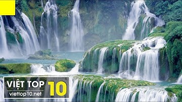 🌊 Thác Bản Giốc (Cao Bằng) - Top 10 Thác Nước Đẹp Nhất Hành Tinh | Viet Top 10