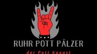 Ruhr Pott Pälzer Pott Kaaast - Es kommt was neues