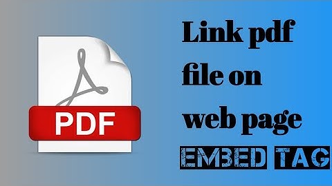 Embed tag uses Insert video, image , pdf , link , through Embed tag