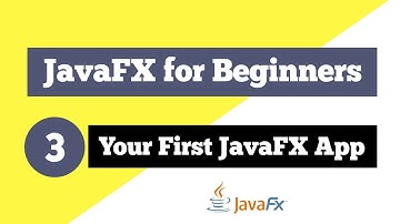 JavaFX Tutorial for Beginners 3 - First JavaFX Application