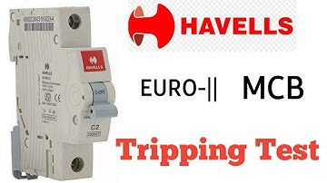 Havells MCB || EURO-|| || Tripping Test || Review || Price ||