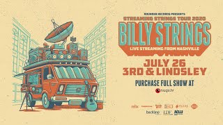Billy Strings Live From 3rd & Lindsley Nashville :: 7/26/20 :: Sneak Peek