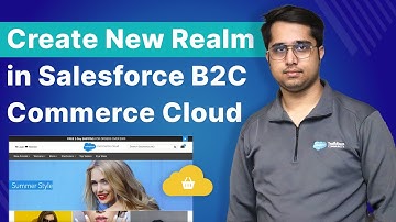 Create a new realm in Salesforce B2C Commerce