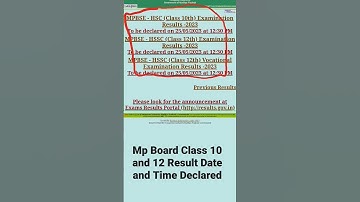 Mp Board Class 10th - 12th Result Date and Time Declared 2023 #shorts #mpboard