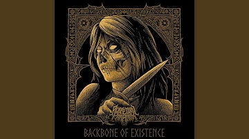 Backbone of Existence