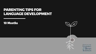 10 Months Parenting Tips For Language Development