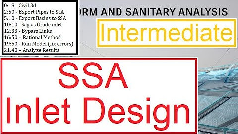 SSA Inlets     |       Storm Sanitary Analysis Tutorial | Storm Sanitary Analysis - Civil 3d