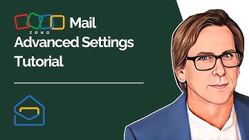 Zoho Mail Advanced Settings Tutorial
