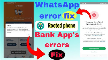 Fix WhatsApp & Bank Apps Not Working on Rooted Device | SafetyNet Bypass