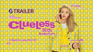 Clueless 30Th Anniversary Trailer