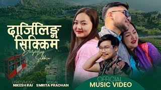 Darjeeling Sikkim | New Song 2023 | Smita Pradhan | Nikesh Rai | Ashok Mukarung &amp; Sunita Sangyak.