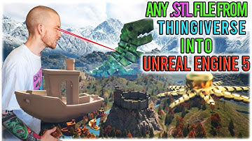 UE5 Tutorial | Import .STL Files From Thingiverse Into Unreal Engine 5