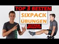 Die TOP 3 BESTEN Übungen für dein Sixpack💪 SOFORT und EFFEKTIV ein starkes Sixpack bekommen