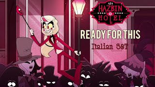 Hazbin Hotel - Siamo Pronti (Ready For This) Italian Lyrics and Translation