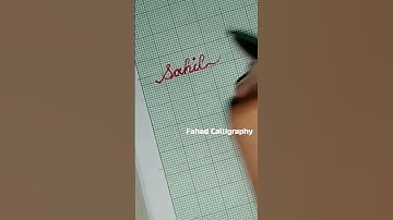 Sahil name in awesome cursive handwriting #shorts #fahadcalligraphy