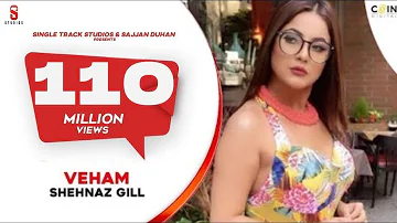VEHAM - Full Video Song | Shehnaaz Gill, Laddi gill | Punjabi Songs 2019| COIN DIGITAL | St Studio