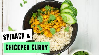Spinach & Chickpea Curry | SO VEGAN