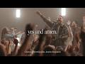 Yes And Amen You Never Fail Feat Austin Benjamin Gateway Worship Yes And Amen You Never Fail Feat Austin Benjamin Gateway Worship