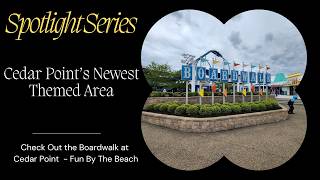 Surfs Up: Step Inside Cedar Points Boardwalk