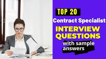 Contract Specialist Interview Questions and Answers for 2025