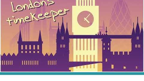 Aspect 11 module 4 Londons Timekeeper