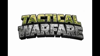 🔴LIVE - WORKING ON TACTICAL WARFARE! 🔴