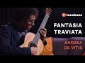 Andrea De Vitis - Fantasia Traviata (Performance)