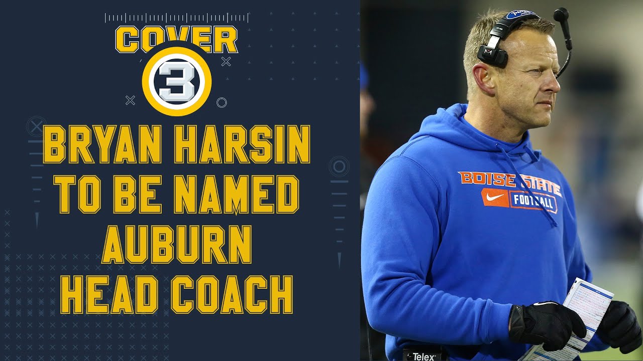 Auburn set to hire Boise State's Bryan Harsin as next head football ...