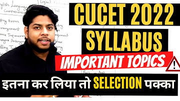 CUCET 2022-Syllabus Topic Wise Central University common entrance test 2022 DUCET Pattern