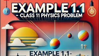 Nature Of Physical World And Measurement 11Th Physics Problem Example 1.1