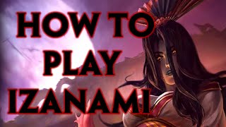 SMITE Izanami Guide Season 10