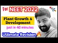 Plant Growth & Development🔥🔥| One Shot Video✌| Neet Crash Course | Neet 2021 & Neet 2022