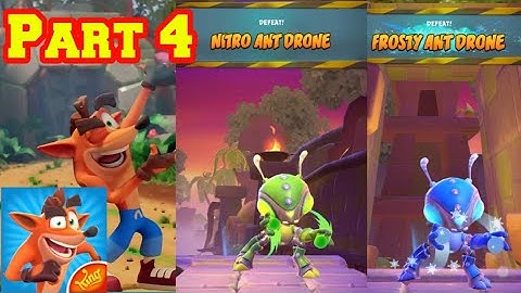 Crash Bandicoot: On The Run! - Gameplay Walkthrough Part 4 - Ant Drone (Android,iOS)