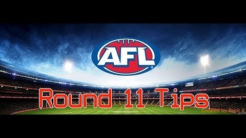 AFL 2018 Round 11 Tips