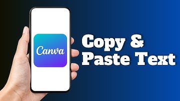 How To Copy & Paste Text On Canva Mobile App